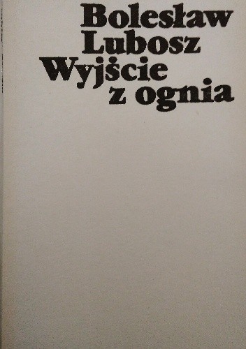 Wyjście z ognia