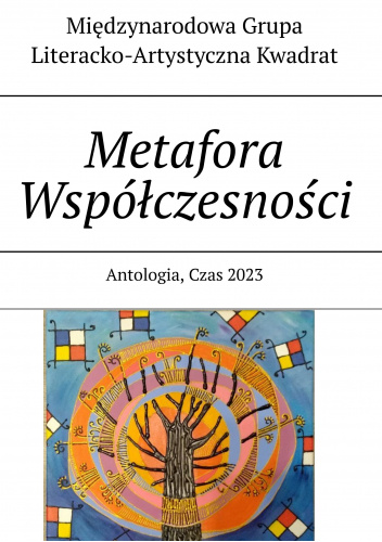 Metafora Współczesności. Antologia, Czas 2023