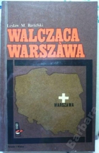 Walcząca Warszawa