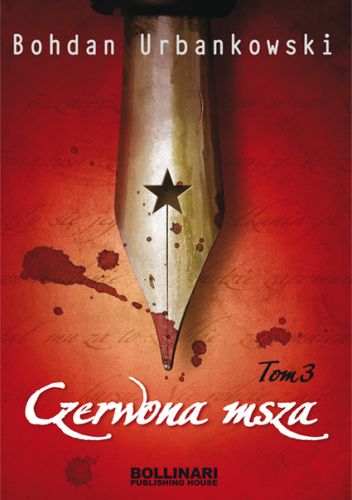 Czerwona msza, czyli uśmiech Stalina. Tom 3