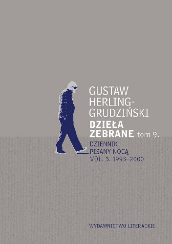 Dzieła zebrane. Tom 9. Dziennik pisany nocą vol. 3. 1993-2000