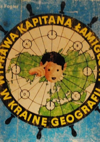 Wyprawa Kapitana Łamigłowy w krainę geografii