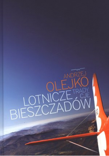 Lotnicze tradycje Bieszczadów
