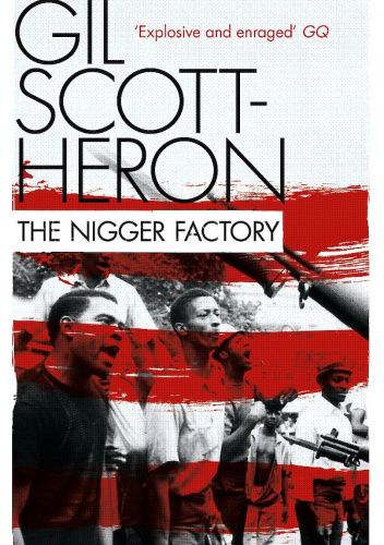 The Nigger Factory