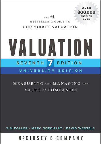 Valuation: Measuring and Managing the Value of Companies (Wiley Finance)