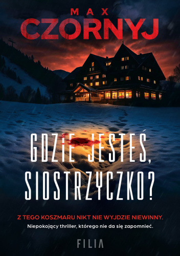 Gdzie jesteś, siostrzyczko?