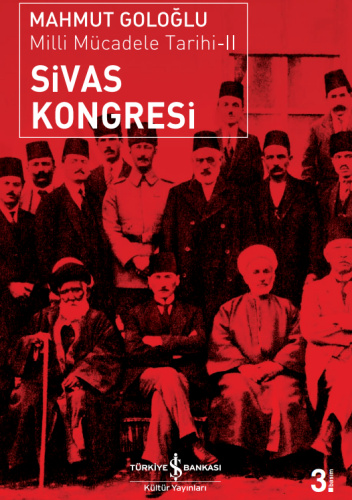 Sivas Kongresi. Milli Mücadele Tarihi-II