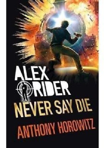 Never Say Die