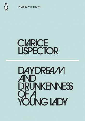 Daydream and Drunkenness of a Young Lady
