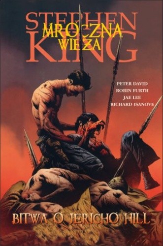 Mroczna Wieża: Bitwa o Jericho Hill