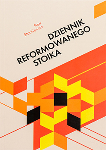 Dziennik reformowanego stoika