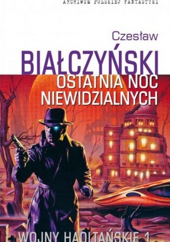 Ostatnia noc niewidzialnych
