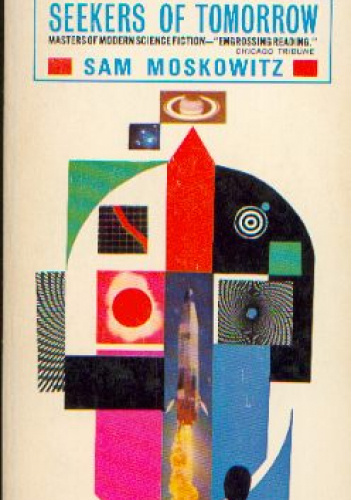 Seekers of Tomorrow: Masters of Modern Science Fiction