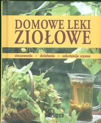Domowe leki ziołowe