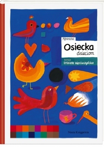 Agnieszka Osiecka dzieciom