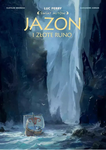 Jazon i złote runo. Świat Mitów