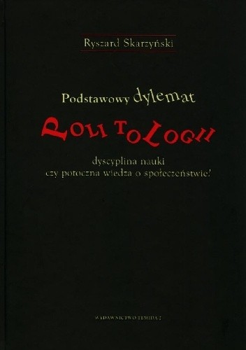 Podstawowy dylemat politologii: dyscyplina nauki czy potoczna wiedza o społeczeństwie