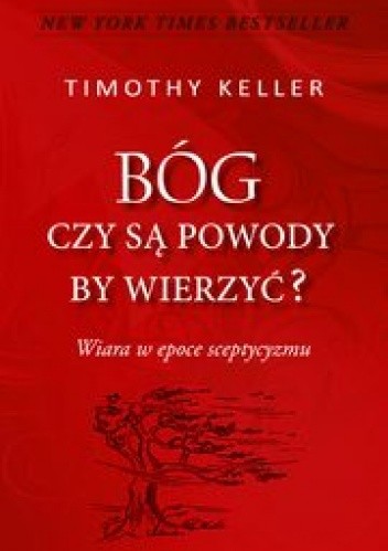 Bóg. Czy są powody by wierzyć?
