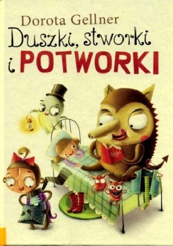 Duszki, stworki i potworki