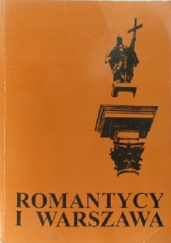 Romantycy i Warszawa