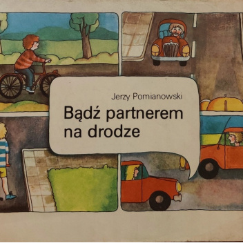 Bądź partnerem na drodze