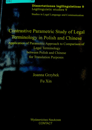 Contrastive Parametric Study of Legal Terminology in Polish and Chinese