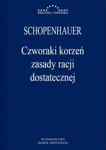 Czworaki korzeń zasady racji dostatecznej
