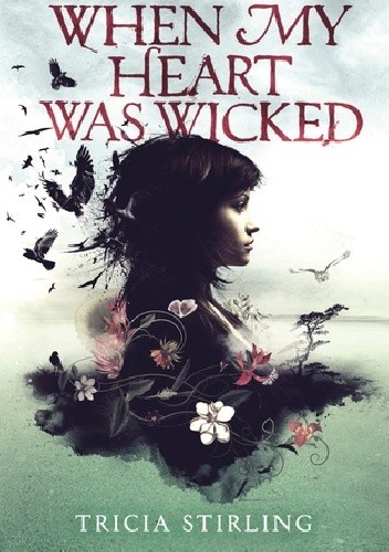 When my heart was wicked