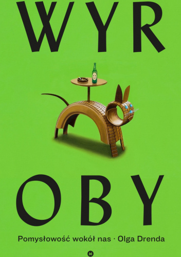 Wyroby. Pomysłowość wokół nas