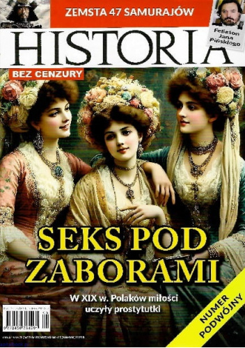 Historia bez cenzury, nr 04-05 (108-109) 2025 r.