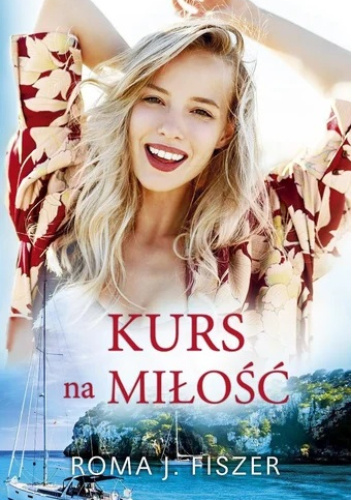 Kurs na miłość