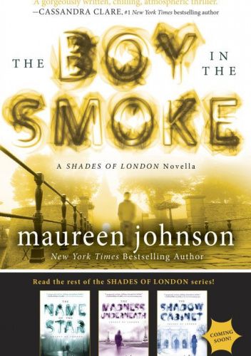 The Boy in the Smoke