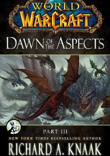 World of Warcraft: Dawn of the Aspects: Part III