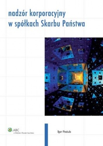 Nadzór korporacyjny w spółkach Skarbu Państwa