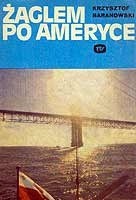 Żaglem po Ameryce