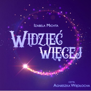 Widzieć więcej