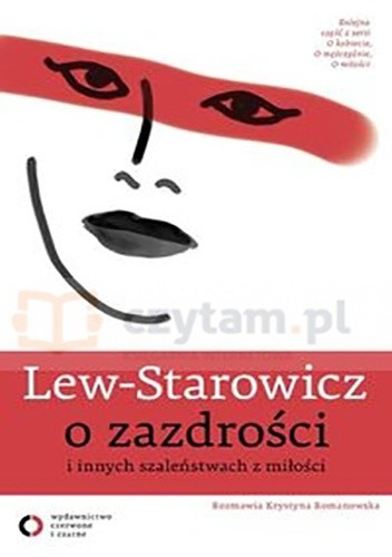 O zazdrości i innych szaleństwach z miłości