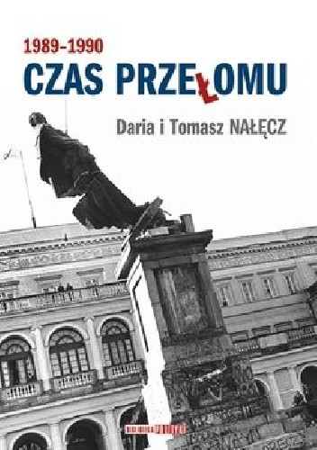 1989-1990 Czas Przełomu