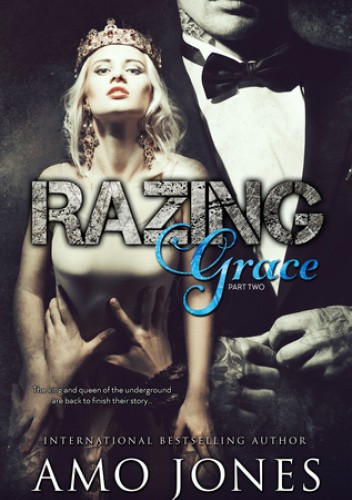 Razing Grace: Part 2