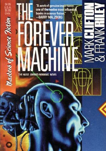 The Forever Machine