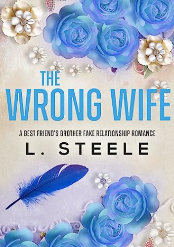 The wrong wife