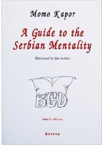 A Guide to the Serbian Mentality