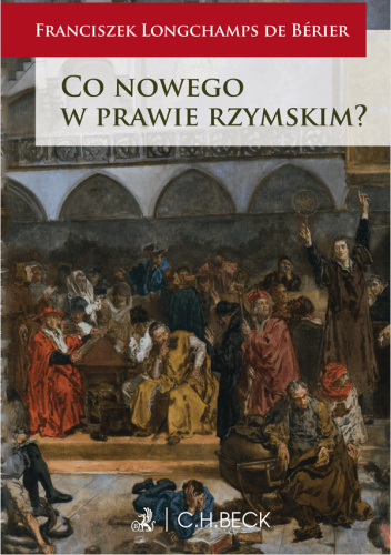 Co nowego w prawie rzymskim?