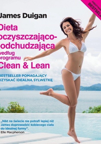 Dieta oczyszczająco-odchudzająca według programu Clean & Lean
