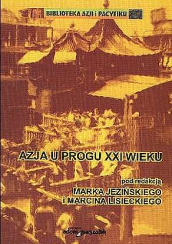 Azja u progu XXI wieku