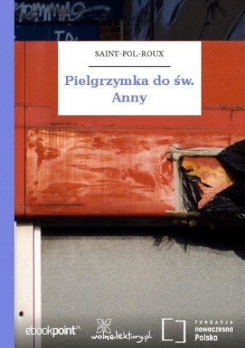 Pielgrzymka do św. Anny