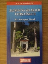 Sacrum na szlakach tatrzańskich
