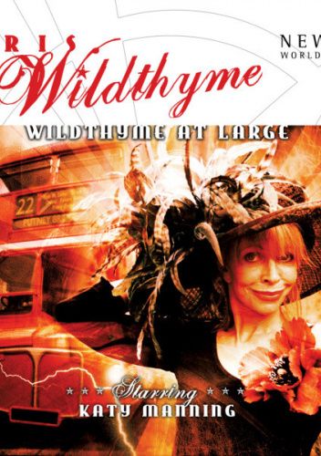 Iris Wildthyme: Wildthyme at Large