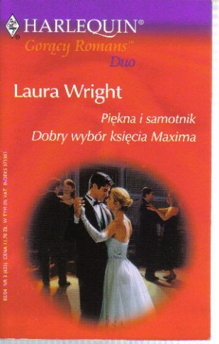 Piękna i samotnik; Dobry wybór księcia Maxima