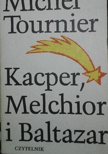 Kacper, Melchior i Baltazar